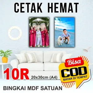 PAKET 2Pcs [ 10R ] CETAK FOTO 20x30 cm + BINGKAI MDF