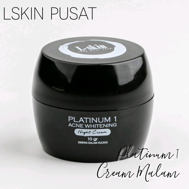 Lskin Platinum 1 Plus Cream Malam Muka Perawatan Mencerahkan  Berjerawat 0