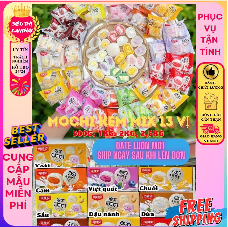 Bánh Mềm Ngọt Dịu Mochi Kem Lạnh mix 13 vị DATE IN NGÀY SẢN XUẤT TRÊN VỎ HSD 120 NGÀY 500G-2.5kg Food Cake Ăn Vặt Snack