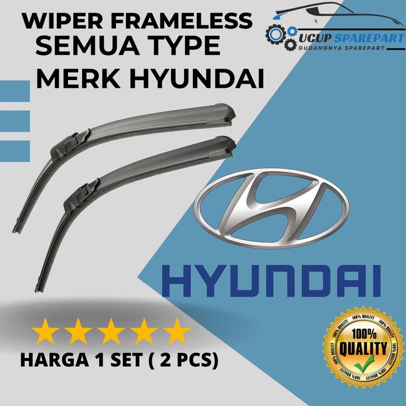 WIPER FRAMELESS HYUNDAI - UNTUK SEMUA TYPE MERK MOBIL HYUNDAI BERKUALITAS Air Besi Kaca Karet Kendaraan 0