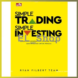 Simple Trading Simple Investing by Ryan Filbert
