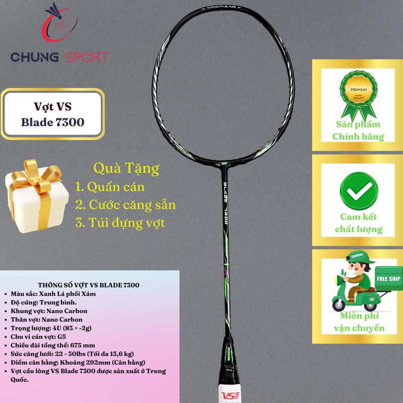 Vợt cxaauf lông VS Blade 7300 chính hãng căng max 13,5 kg có tặng kèm bao vợt và quấn cán căng cước sẵn theo yêu cầu