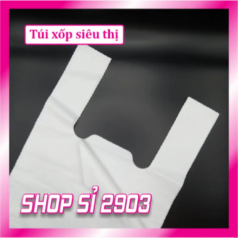 1 Kg Túi xốp siêu thị trắng - Không in thương hiệu