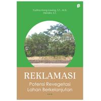 Gambar Reklamasi : Potensi Revegetasi Lahan Berkelanjutan dari bintangsemestabook Kab. Sleman 1 Tokopedia