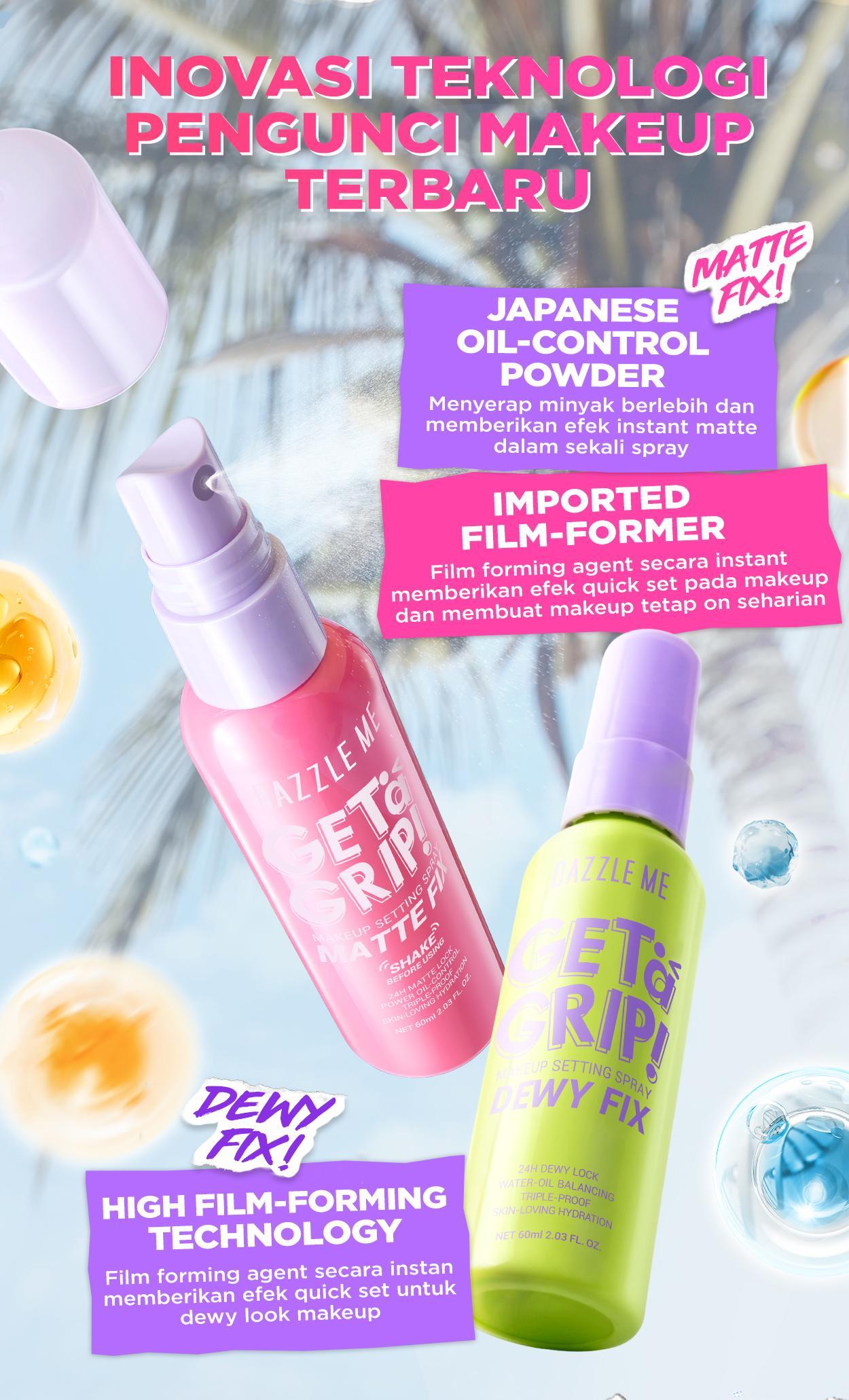 DAZZLE ME Get a Grip! Makeup Setting Spray Dewy Fix Prime Set Anti Pollution Setting Spray Beauty Protecting 4 X Hydrating Makeup Mist Flawless Lightening Primer Water Tahan 24 JAM