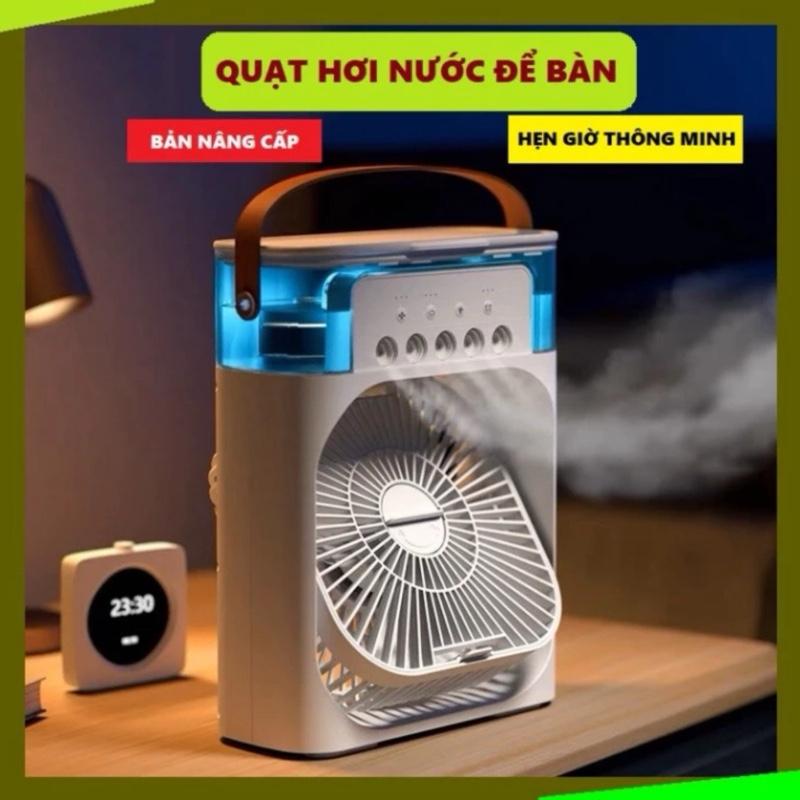   Loại 1 - Bảo Hành 12 Tháng  Quạt Điều Hòa Phun Sương Hơi Nước Mini Để Bàn 3 Chế Độ Tích Hợp Led Chế Độ Hẹn Giờ Sử Dụng Cổng Sạc USB Tiện Dụng 