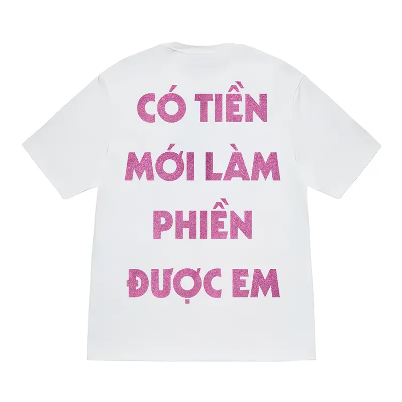 Áo thun phông in chữ CÓ TIEN MỚI LÀM PHIỀN ĐƯỢC EM HOTTREND OVERSIZE nam nữ Top cổ tròn có tiền mới làm phiền được em 2