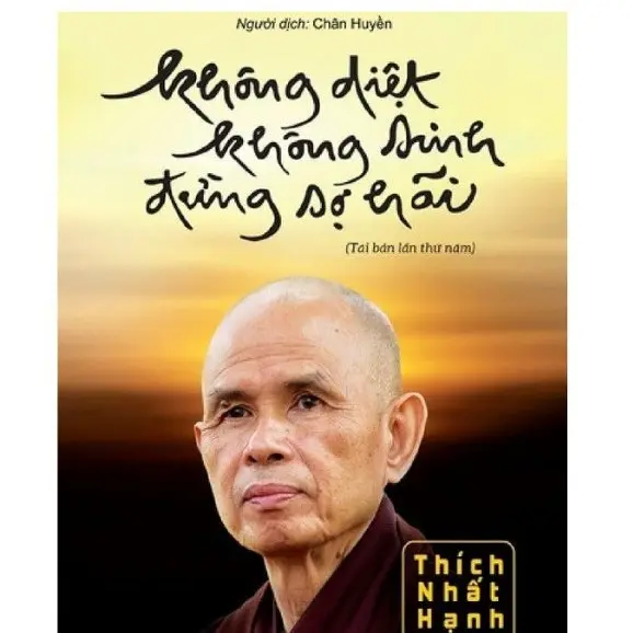 Sách: Không Diệt Không Sinh Đừng Sợ Hãi