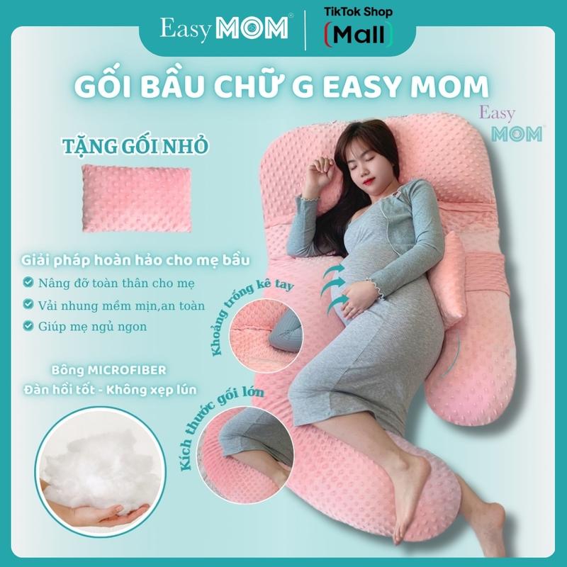 TẶNG GỐI NHỎ Gối bầu chữ G gối ngủ cho bà bầu Easy MOM hỗ trợ giảm đau mỏi lưng cho bà bầu