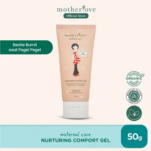 Motherlove Nurturing Comfort Gel Krim Cream Pereda Pegal Nyeri Capek Ibu Hamil Hangat Melembabkan Kulit Organik