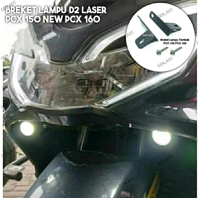 Breket Lampu Tembak D2 Laser New Pcx 160 Pcx 150
