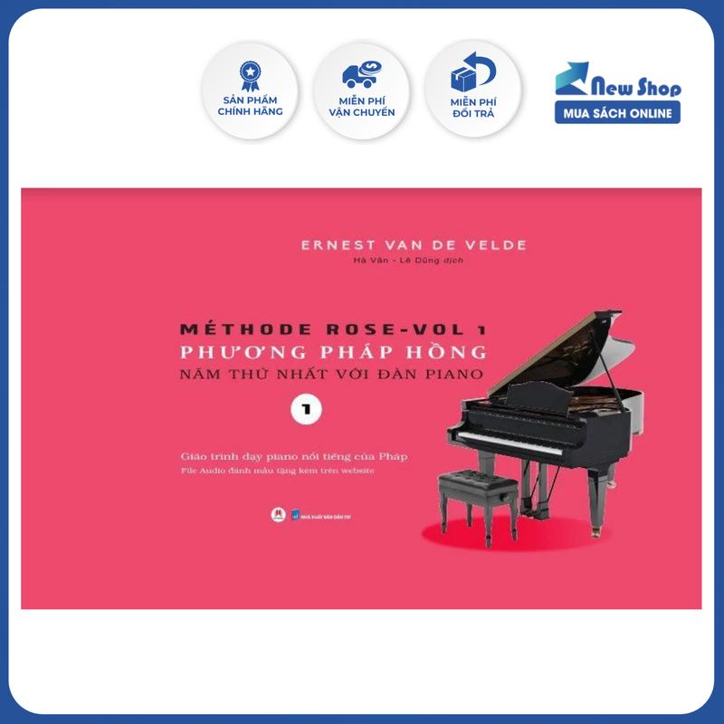 Sách Học Piano - Phương Pháp Hồng - Năm Thứ Nhất Với Đàn Piano - HH - Newshop