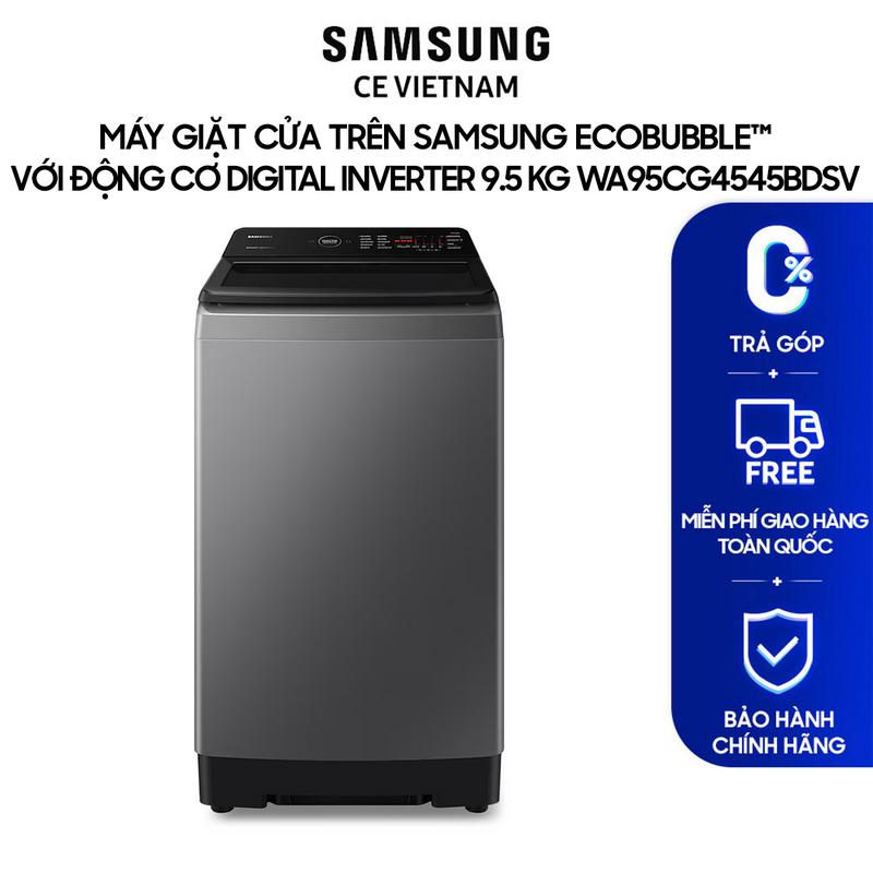 Freeship Máy giặt cửa trên Samsung Ecobubble với Động cơ Digital Inverter 9.5 kg WA95CG4545BDSV - Giao hàng sau 15 ngày