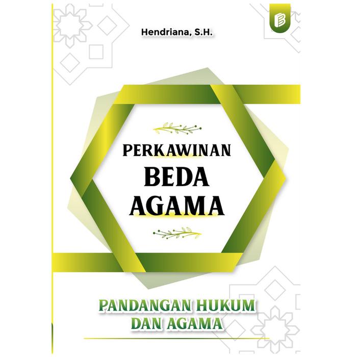 Gambar Perkawinan Beda Agama: Pandangan Hukum dan Agama dari bintangsemestabook Kab. Sleman Tokopedia