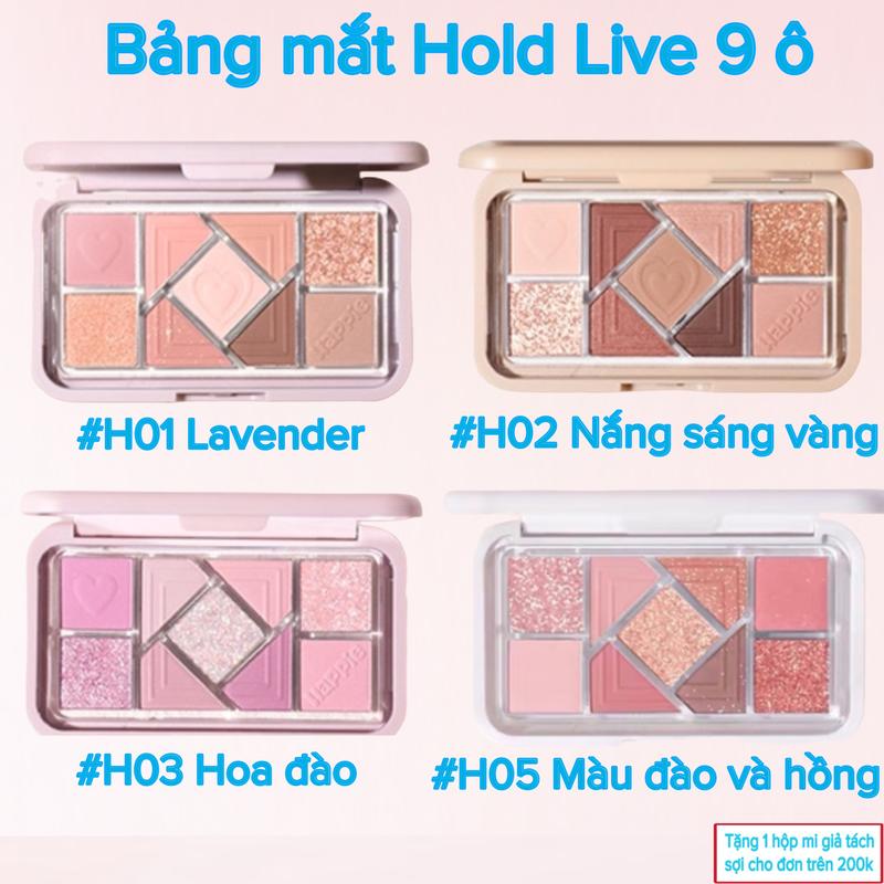  Bảng phấn mắt HOLD LIVE 9 ô Happie với chất phấn nhũ mịn lấp lánh lên màu tự nhiên 