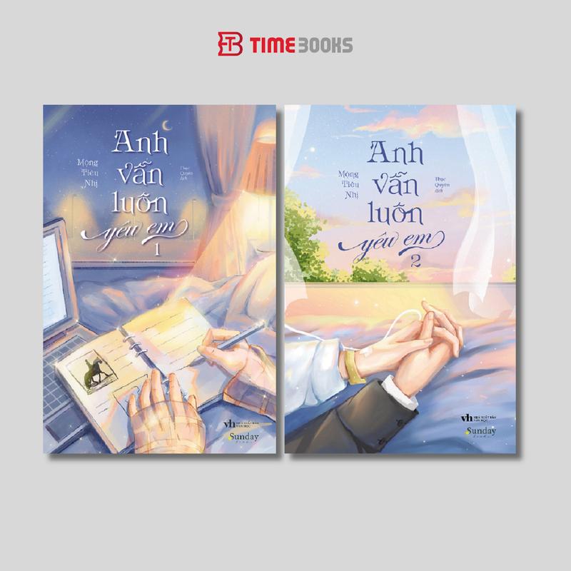 Timebooks - Combo 2 quyển Sách Anh Vẫn Luôn Yêu Em tập 1 + tập 2 - Mộng Tiêu Nhị - pol