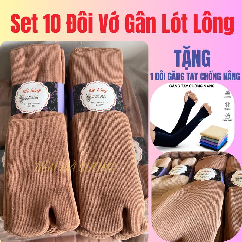 [MẪU MỚI] COMBO 10 ĐÔI VỚ GÂN LÓT LÔNG, Ủ KEM, CHỐNG NẮNG, MỀM MẠI DẦY DẶN, CO GIẢN TỐT TẶNG 1 ĐÔI GĂNG TAY CHỐNG NẮNG