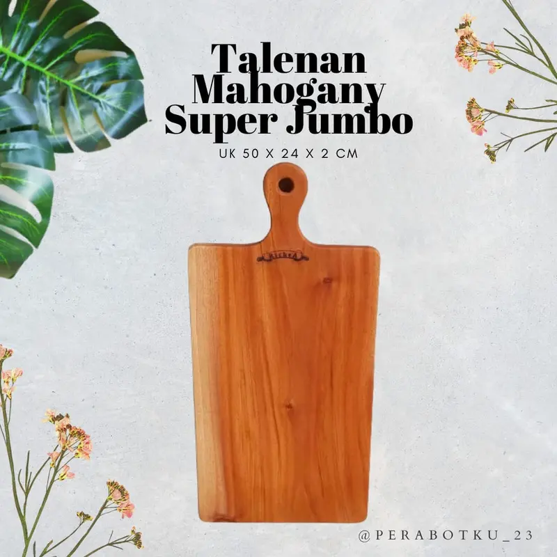 Talenan Kayu Mahogany Super Jumbo 0