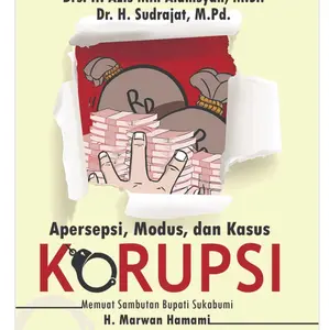 Apersepsi, Modus, Dan Kasus Korupsi