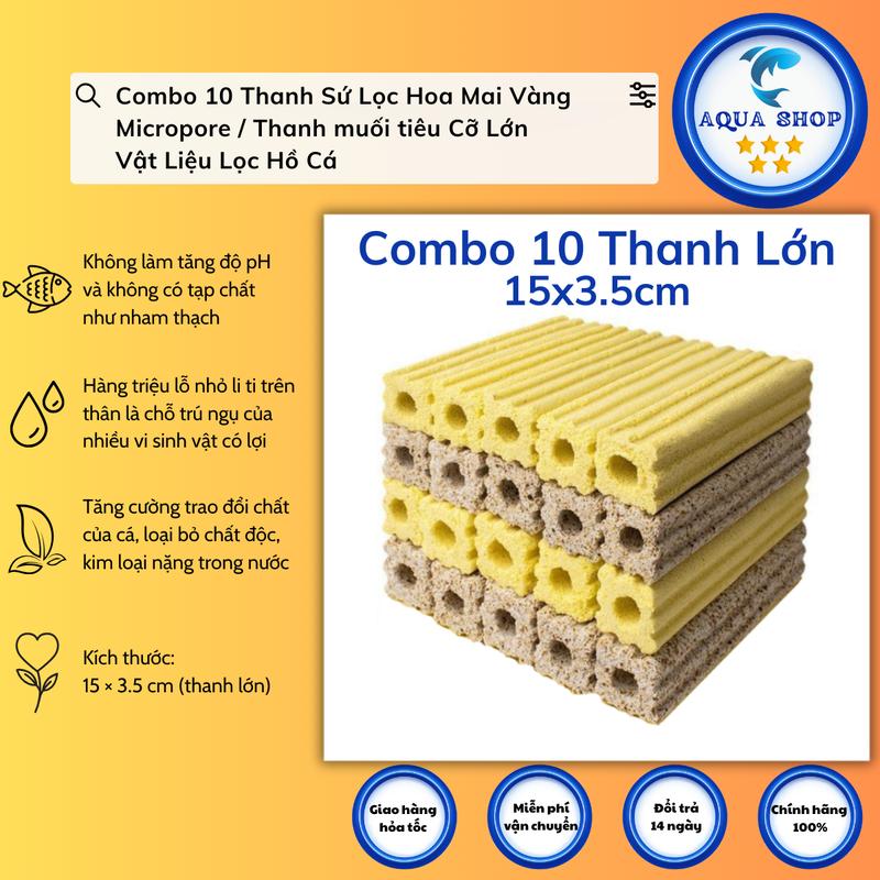 Combo 10 Thanh Sứ Lọc Hoa Mai Vàng Micropore / Thanh muối tiêu Cỡ Lớn - Vật Liệu Lọc Hồ Cá