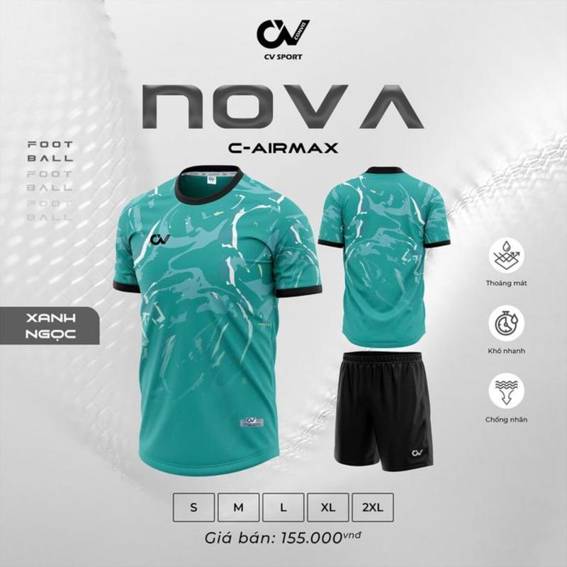 Product Introduction of QUẦN ÁO BÓNG ĐÁ, ĐỒ ĐÁ BANH NAM NỮ CV NOVA - CHẤT LIỆU VẢI SIÊU THOÁNG MÁT, CO GIÃN, THẤM HÚT GIÚP THOẢI MÁI HOẠT ĐỘNG - THIẾT KẾ TINH TẾ ĐẸP MẮT - NHẬN IN TÊN SỐ TỪ 1 BỘ, IN TÊN SỐ ĐỘI NHÓM - JUST BÉO SPORTS 13
