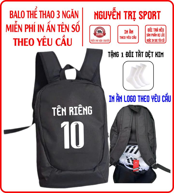 Balo THỂ THAO  in tên số 3 ngăn lớn - in tên và số theo yêu cầu , font số hiện đại  hàng  dày dặn - Đeo Vai Backpack -   có ngăn đựng giày sau đáy Túi Thể Thao Bag Sport