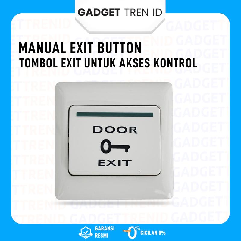 Exit Button Manual | Akses Kontrol Pintu | Tombol Keluar Akses Pintu 0