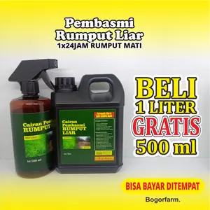 [bogorfarm]PEMBASMI RUMPUT LIAR,ILALANG & GULMA 1 Liter (GRATIS 500ml)