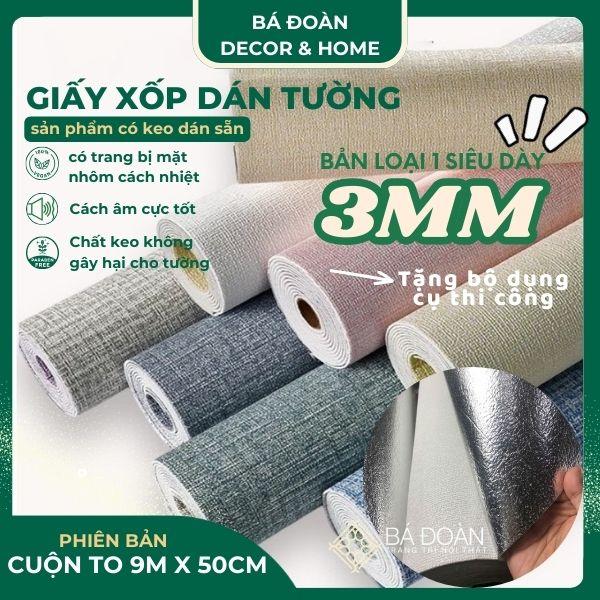 Giấy Dán Tường Xốp LOẠI 1 _ Dày 3mm _( 9M * 50Cm ) Chống Nước, Chống Ẩm, Chống Mốc, Cách Nhiệt, Cách Điện - Decor Phòng