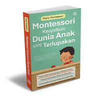 Gambar Buku Parenting Montessori Keajaiban Dunia Anak yang Terlupakan - Warna dari Mizanstore.id Kota Depok 1 Tokopedia