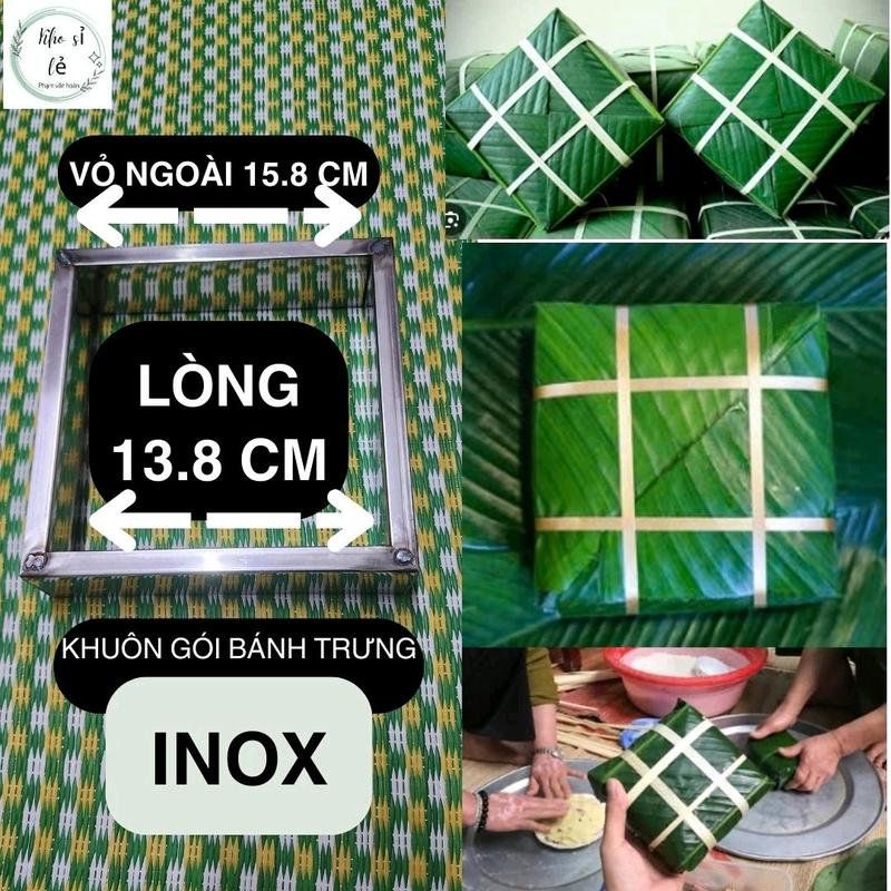 Khuôn gói bánh chưng inox loại 1 size 16×16×4