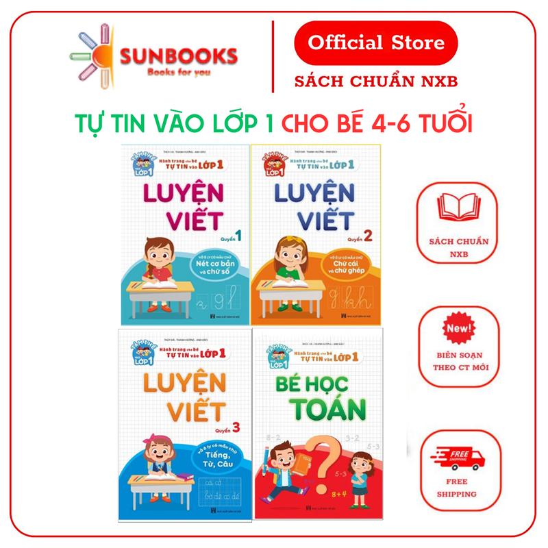 Sách - Combo 4 Cuốn - Bé Tự Tin Vào Lớp 1 : 3 Cuốn Luyện Viết và Bé Học Toán - Cho Bé Từ 4-6 Tuổi
