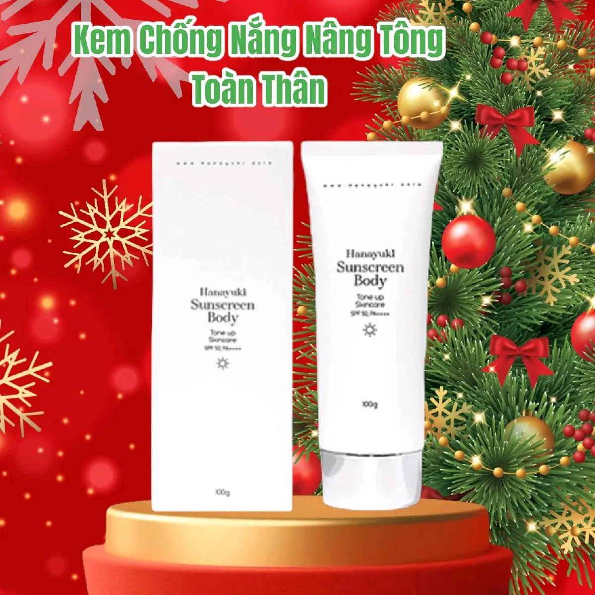 Kem Chống Nắng Nâng Tông Toàn Thân Sunscreen Body SPF 50++ Dưỡng Body  Dưỡng Da Body  Sun Cream