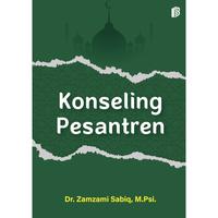 Gambar Konseling Pesantren - Kajian Tentang Pesantren - Edisi dari bintangsemestabook Kab. Sleman 1 Tokopedia