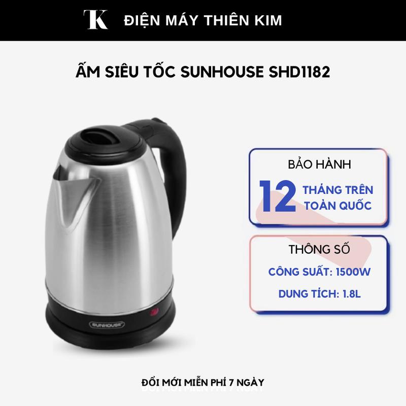 Ấm siêu tốc Sunhouse SHD1182 - 1.8L 1500W - không gỉ - đun sôi nhanh