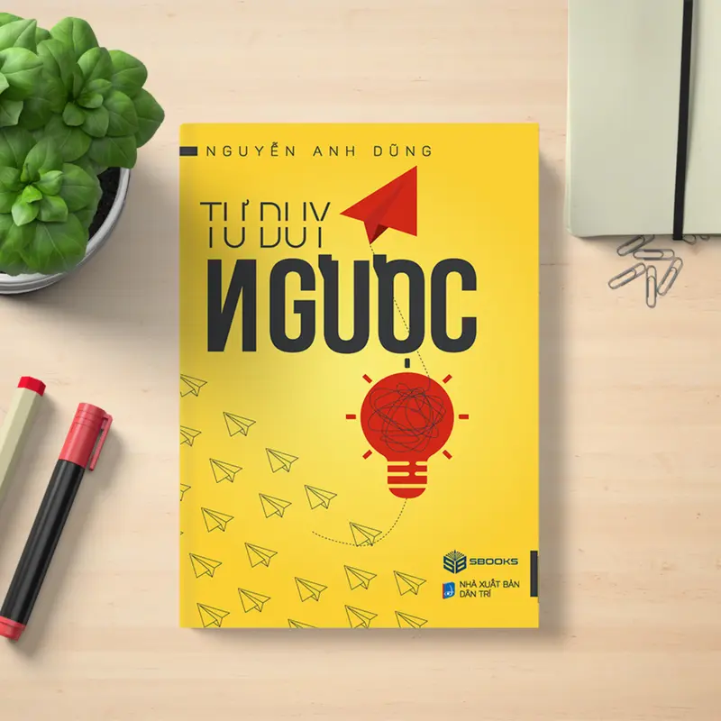 Sách - Combo 4 Cuốn : Tư Duy Ngược + Tư Duy Mở + Biến Mọi Thứ Thành Tiền (Quyển 1 + 2) 5