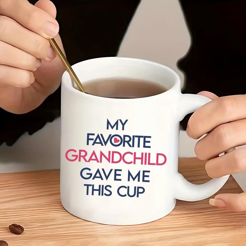 11oz Ceramic Coffee Mug (1 Count), My Favorite Child/Grandchild Gave Me This Cup Slogan Graphic Creative Handheld Coffee Cup, Birthday Gift for Mom 7