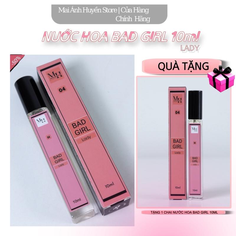 [MUA 1 TẶNG 1] Nước Hoa Nữ BAD GIRL LADY Cuốn Hút 10ml