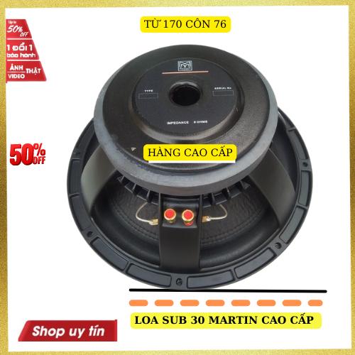 Loa sub 30 Matin từ 170 côn 76 gân béo công suất lớn 500w hàng cao cấp 1 chiếc Củ Loa Nghe Nhạc