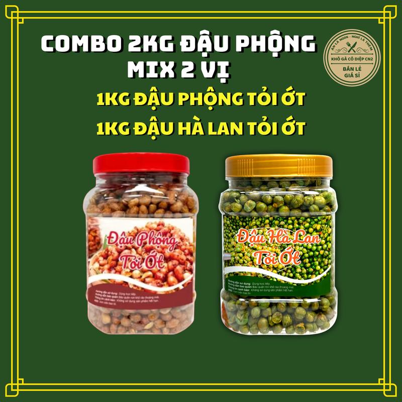 Combo 2Kg Đậu Mix 2 Vị [1Kg Đậu Phộng Tỏi Ớt +1Kg Đậu Hà Lan Tỏi Ớt ] - KHÔ GÀ CÔ DIỆP