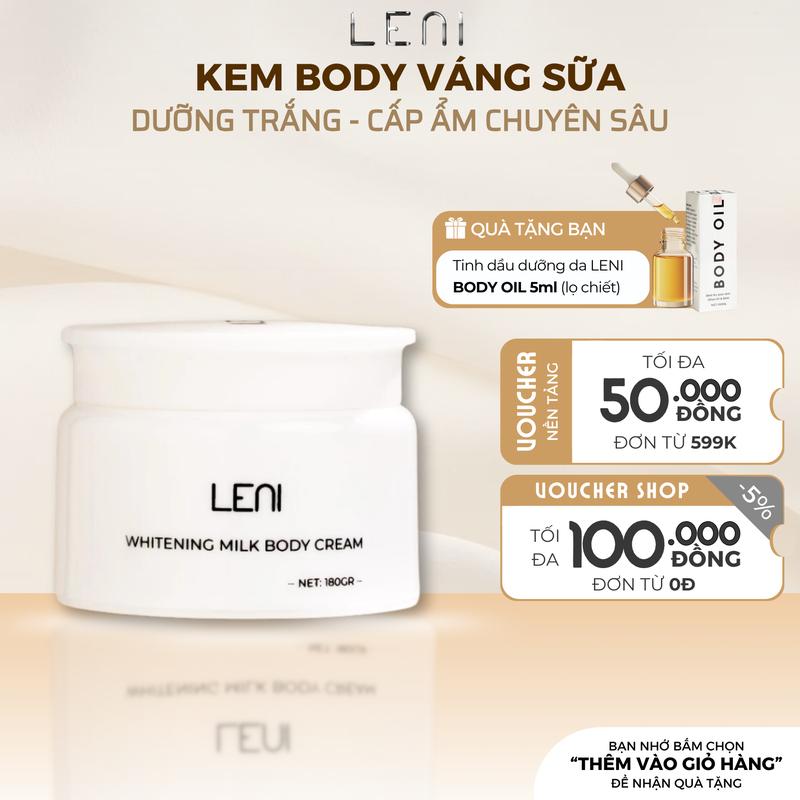 [TẶNG Oil Test] KEM BODY VÁNG SỮA LENI 180GR