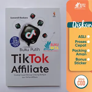 Buku Putih Tiktok Affiliate - Suwandi Baskara