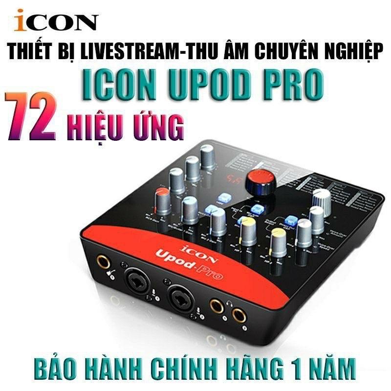 Sound card thu âm livestream icon upod pro hàng cao cấp có 72 chế độ vang có thể cài phần mềm hát hay đầy đủ dây kết nối bảo hành 1 năm