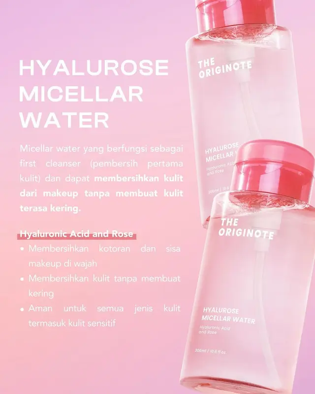 The Originote Hyalurose Micellar Water - 300ml Pembersih Wajah Make Up Remover Cleansing Water dan Melembabkan Wajah Pembersihan Cleanser 1