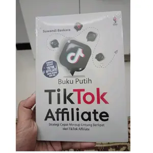Buku Putih Tiktok Affiliate By Suwandi Baskara