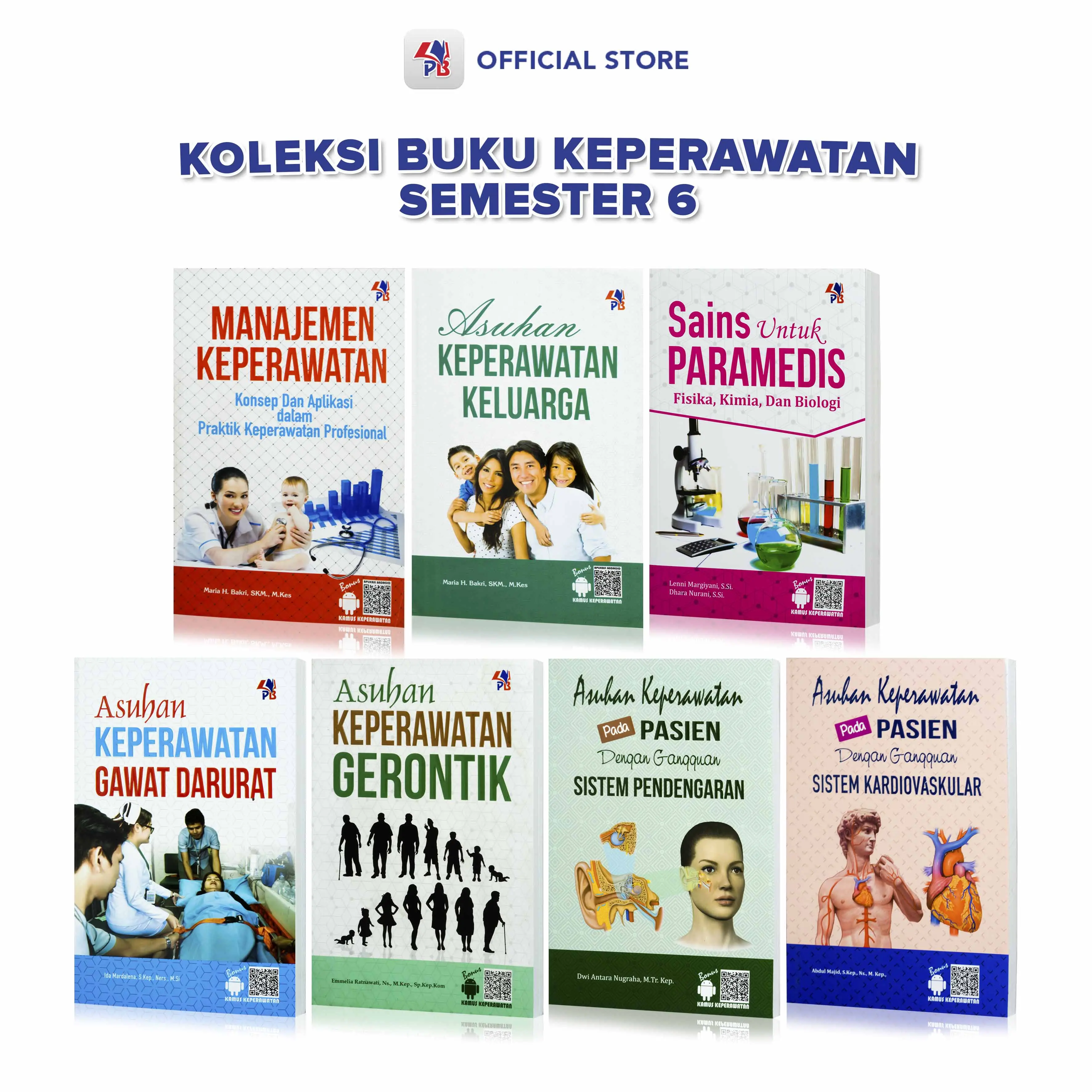 Buku Keperawatan Semester 6 : Manajemen Keperawatan Asuhan Keperawatan Keluarga Sains Untuk Paramedis Ashan Keperawatan Gawat Darurat Asuhan Keperawatan Gerontik Askep Sistem Pendengaran Askep Sistem Kardiovaskuler / Pustaka Baru Press - PB