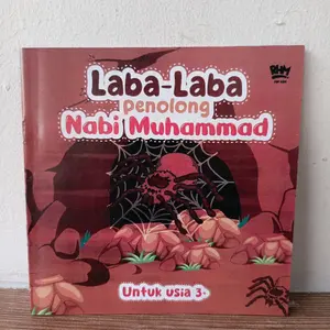 Buku Laba-Laba Penolong Nabi Muhammad Untuk Usia 3 Tahun Fokus Pada Laba-Laba Penolong Nabi Muhammad