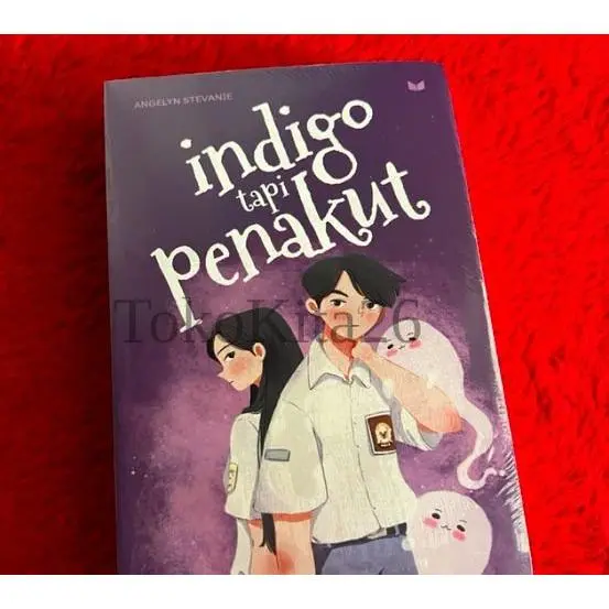 Novel INDIGO TAPI PENAKUT by Angelyn Stevanie 1