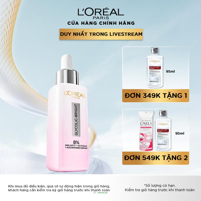 SERUM DƯỠNG SÁNG, MỜ THÂM MỤN & NÁM L’OREAL PARIS GLYCOLIC BRIGHT 8% [MELASYL+GLYCOLIC+NIACINAMIDE] 30ML Làm Đẹp Da Dưỡng Ẩm Da