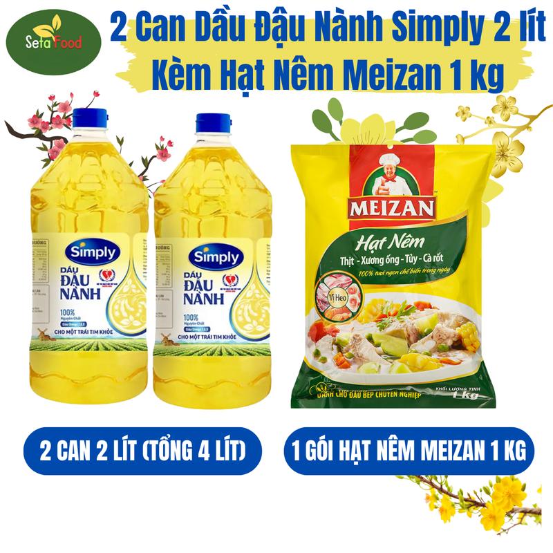 Dầu Ăn Simply Đậu Nành Combo 2 Can Tổng 4 Lít Kèm Hạt Nêm Meizan Vị Heo 1 Kg haidangdoo dầumỡ